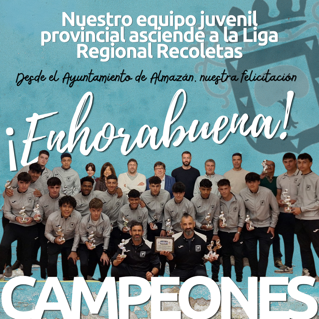 Enhorabuena al equipo juvenil de la SD Almazán.